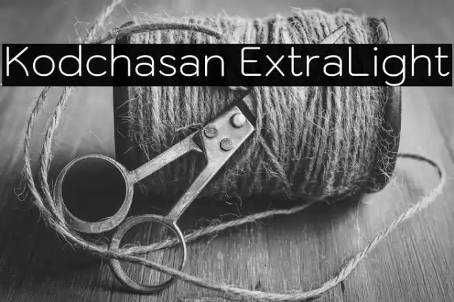 Kodchasan ExtraLight フォント examples