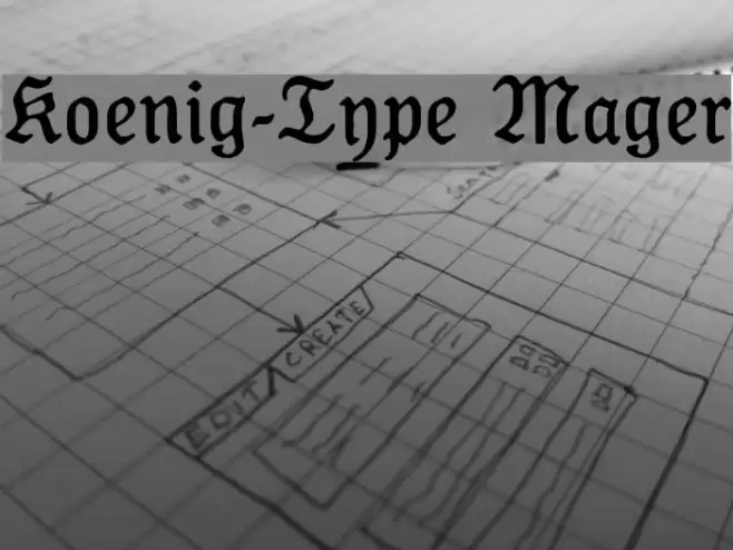 Koenig-Type Mager Font examples