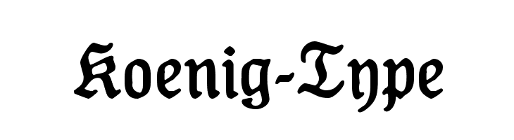 Koenig-Type Font