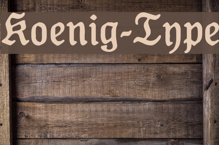 Koenig-Type Font examples