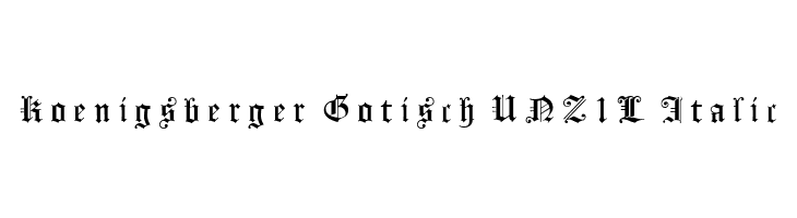 Koenigsberger Gotisch UNZ1L Italic  नि: शुल्क फ़ॉन्ट्स डाउनलोड