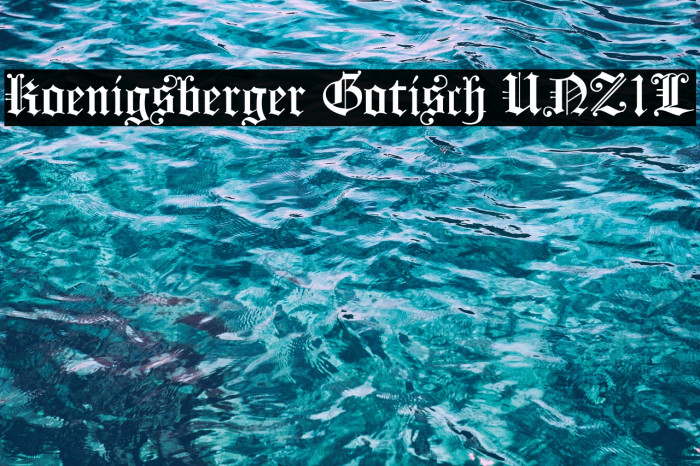 Koenigsberger Gotisch UNZ1L Font examples