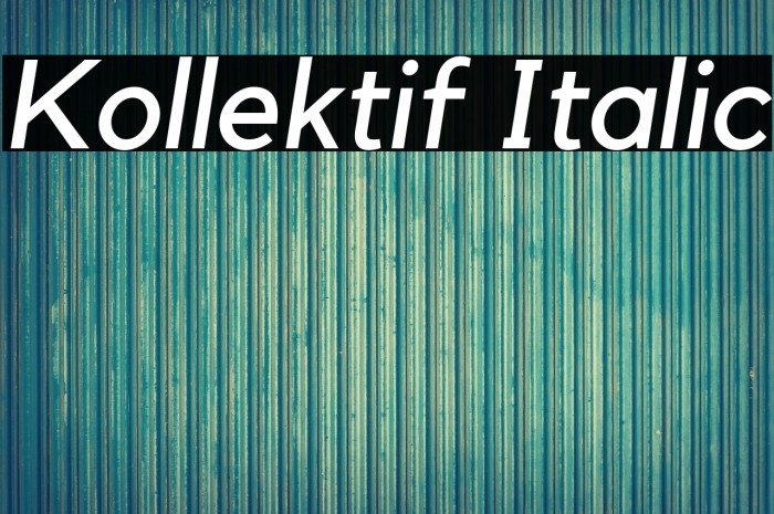 Kollektif Italic Example 2