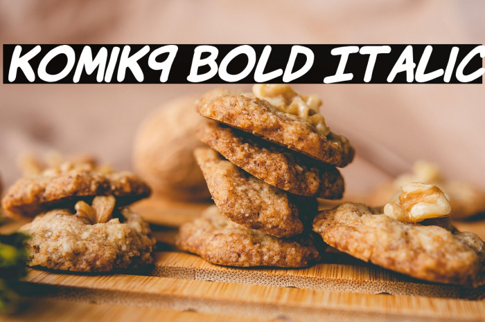 KomiK9 Bold Italic Example 3
