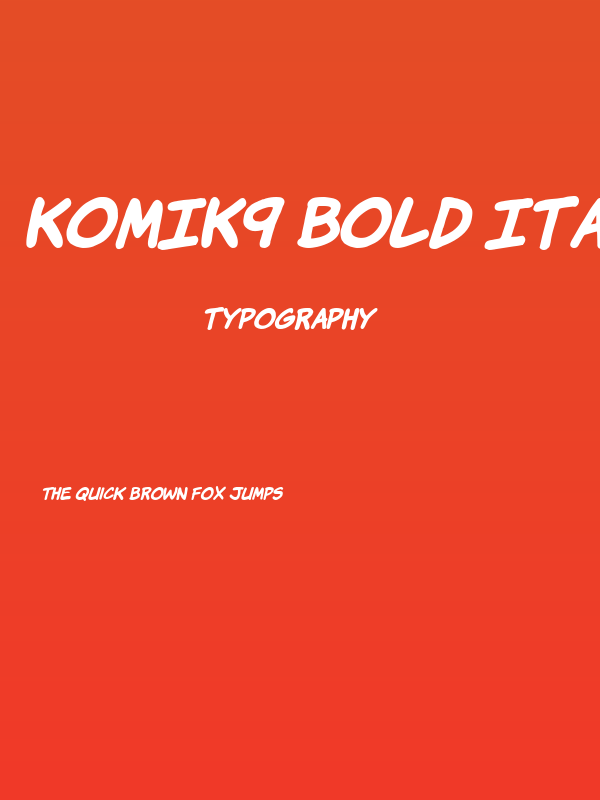 KomiK9 Bold Italic Poster