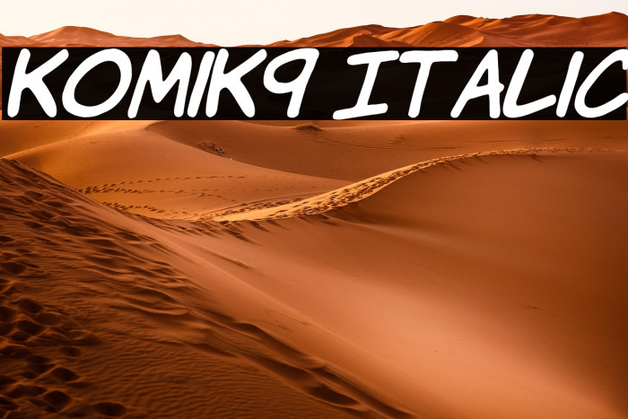 KomiK9 Italic Example 2