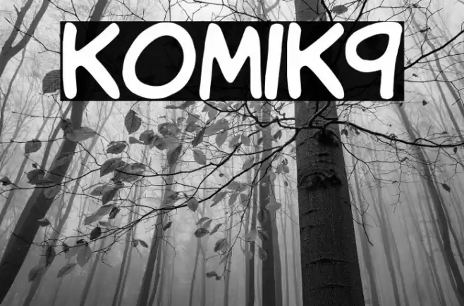 KomiK9 Font examples