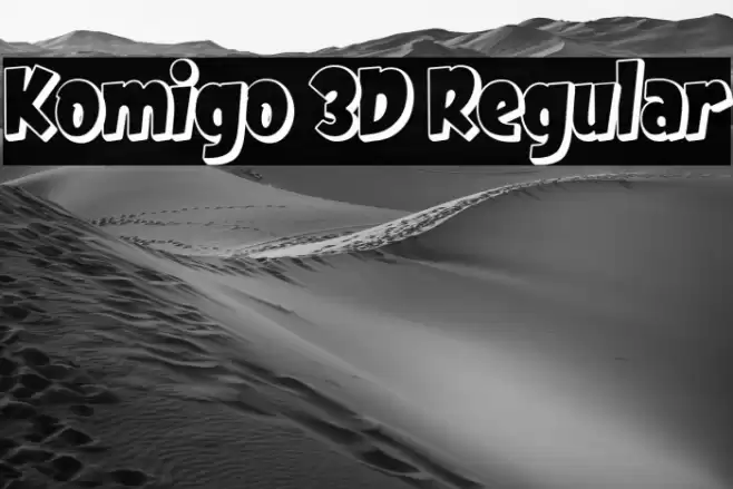 Komigo 3D Regular Font examples