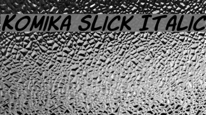 Komika Slick Italic  examples