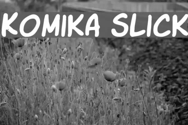 Komika Slick フォント examples