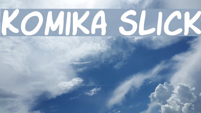 Komika Slick フォント examples