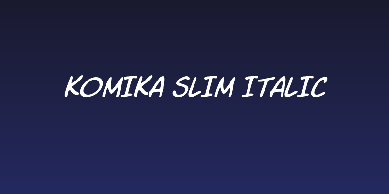 Komika Slim Italic Social Header