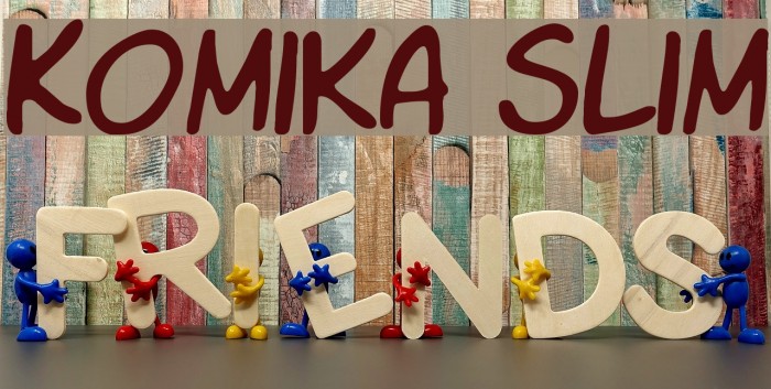 Komika Slim Example 3