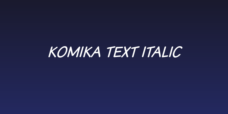 Komika Text Italic Social Header