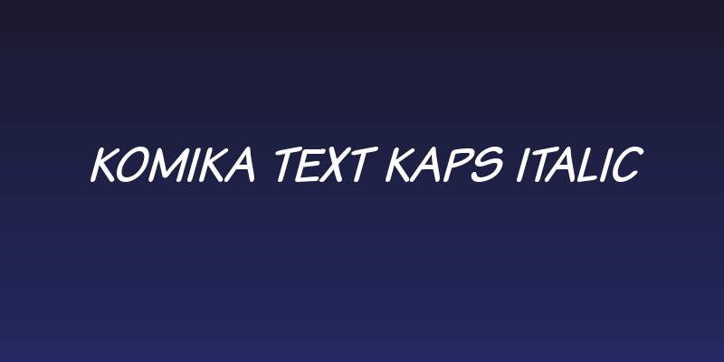 Komika Text Kaps Italic Social Header