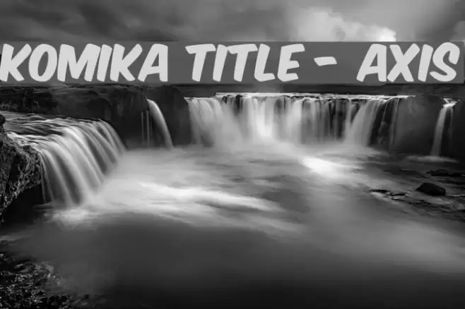 Komika Title - Axis Font examples
