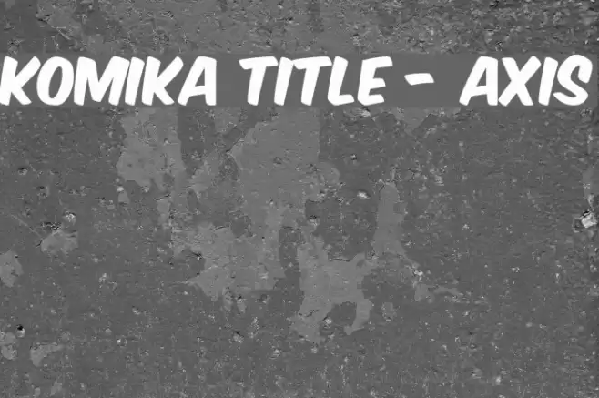 Komika Title - Axis Fuentes examples