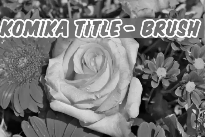 Komika Title - Brush フォント examples