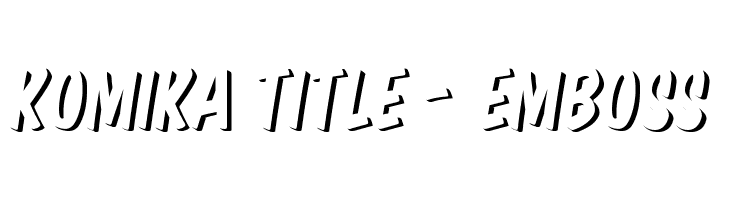 Komika Title - Emboss 