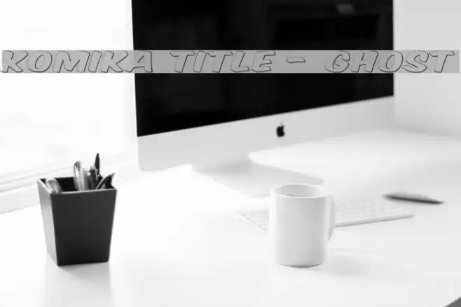 Komika Title - Ghost Font examples