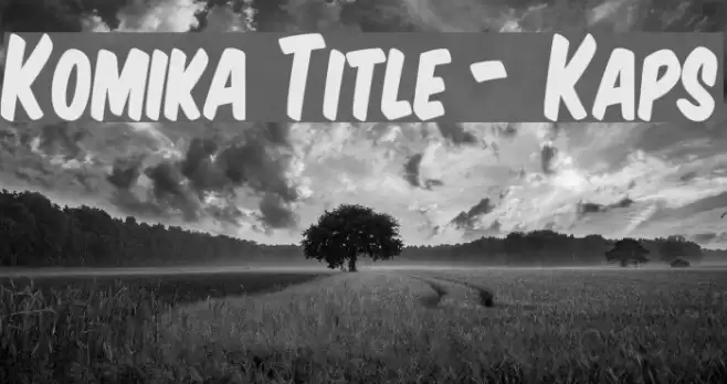 Komika Title - Kaps خط examples