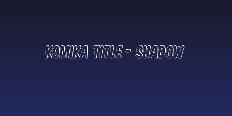 Komika Title - Shadow Social Header
