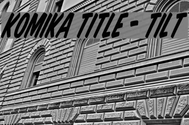 Komika Title - Tilt Polices examples