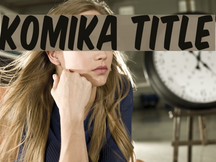 Komika Title フォント examples