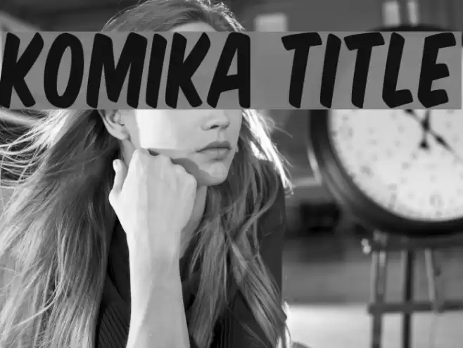 Komika Title Fuentes examples