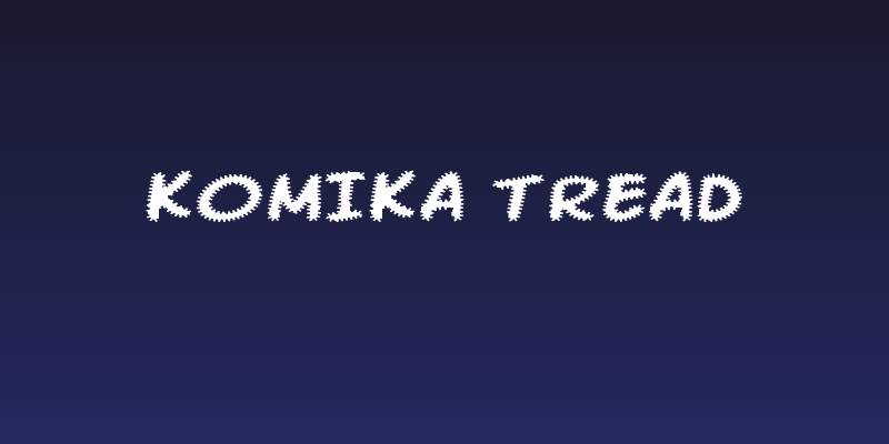 Komika Tread Social Header