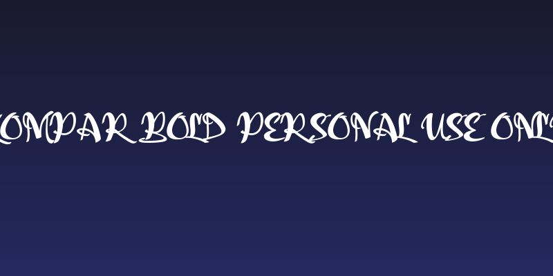 Kompar Bold PERSONAL USE ONLY Social Header
