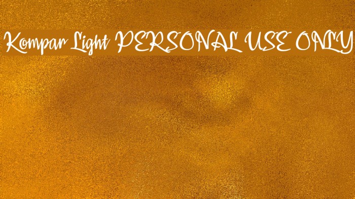 Kompar Light PERSONAL USE ONLY Font examples