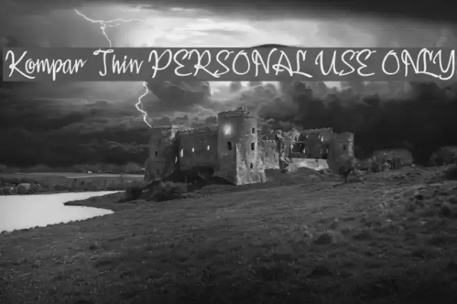 Kompar Thin PERSONAL USE ONLY Font examples