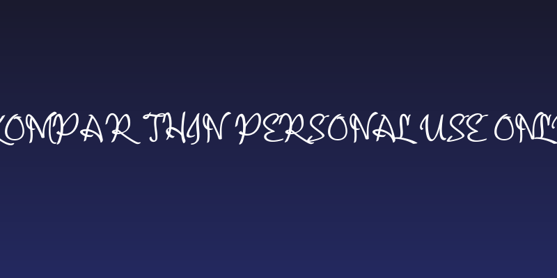 Kompar Thin PERSONAL USE ONLY Social Header