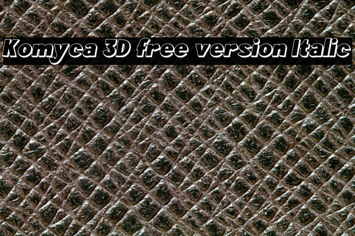 Komyca 3D free version Italic Example 2