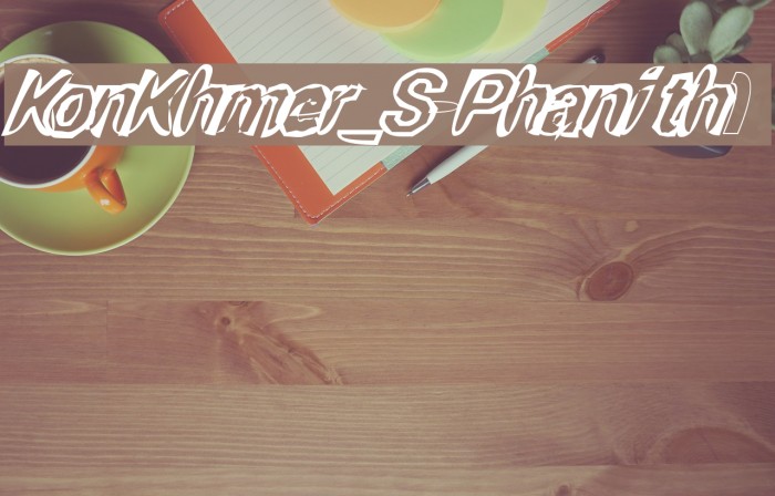 KonKhmer_S-Phanith1 Font examples