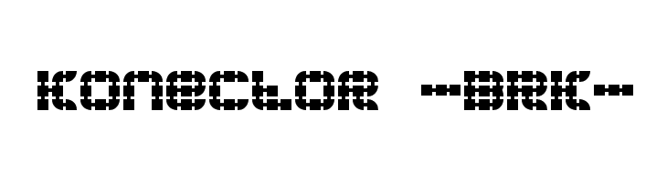 Konector -BRK- Font