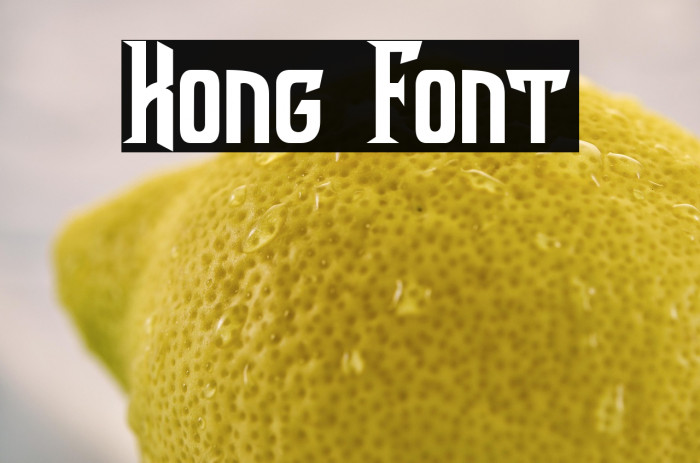 Kong Font Example 2