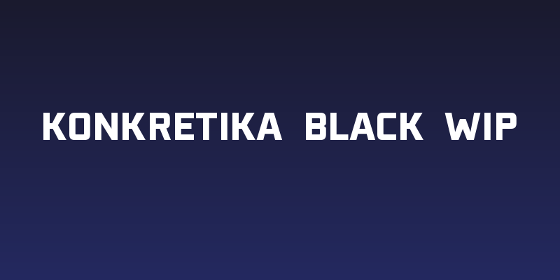 Konkretika Black WIP Social Header