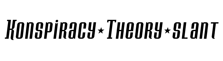 Konspiracy Theory slant Fonte