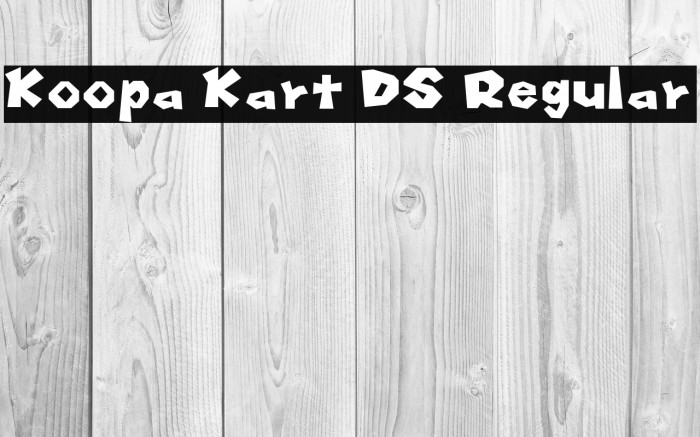 Koopa Kart DS Regular Font examples