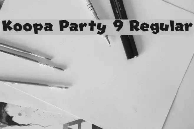 Koopa Party 9 Regular フォント examples