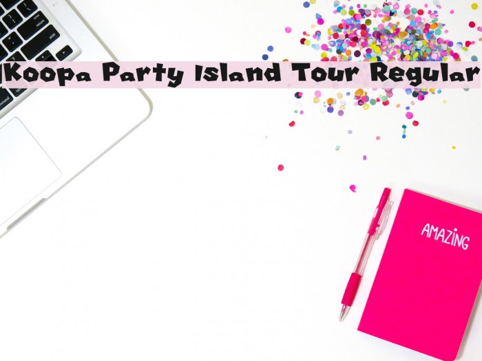 Koopa Party Island Tour Regular Font examples