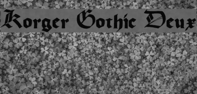 Korger Gothic Deux Font examples