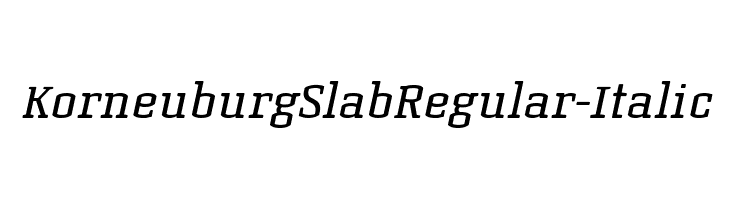 KorneuburgSlabRegular-Italic  Frei Schriftart Herunterladen