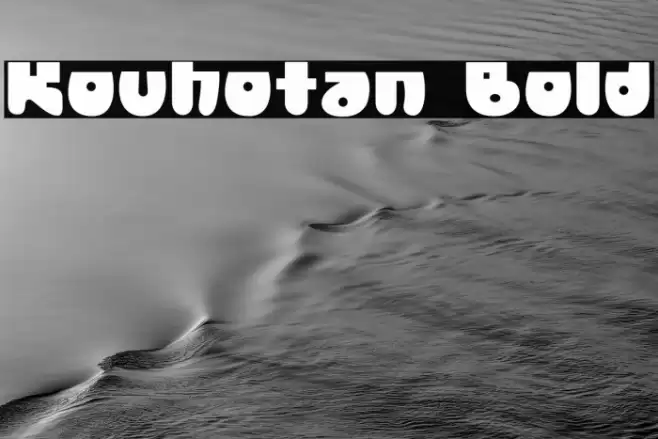 Kouhotan Bold Шрифта examples