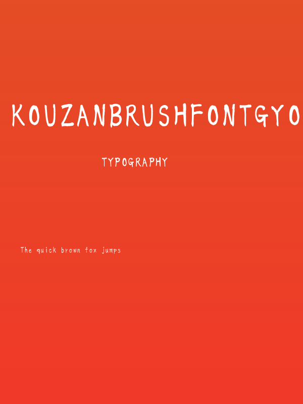 KouzanBrushFontGyousyoOTF Poster