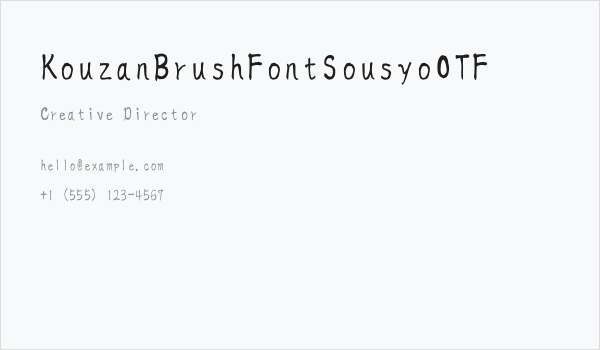 KouzanBrushFontSousyoOTF Business Card