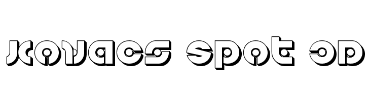 Kovacs Spot 3D  Frei Schriftart Herunterladen