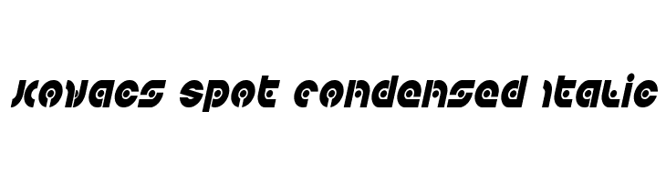 Kovacs Spot Condensed Italic  لخطوط تنزيل